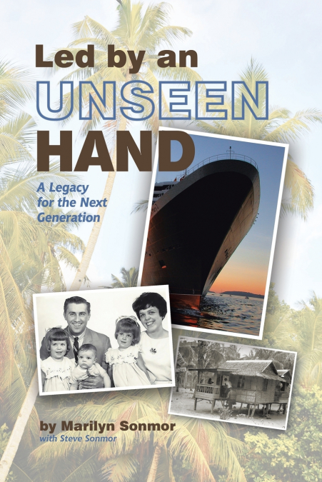 Led by an Unseen Hand