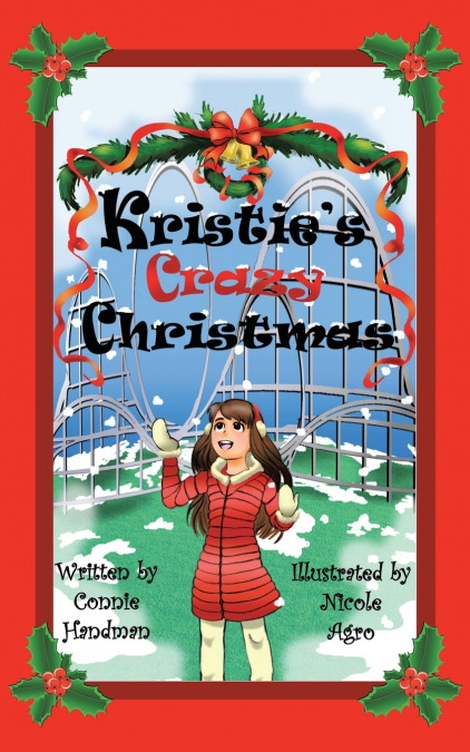 Kristie’s Crazy Christmas