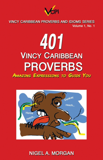 401 Vincy Caribbean Proverbs