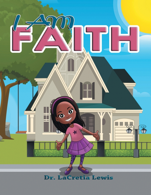 I Am Faith