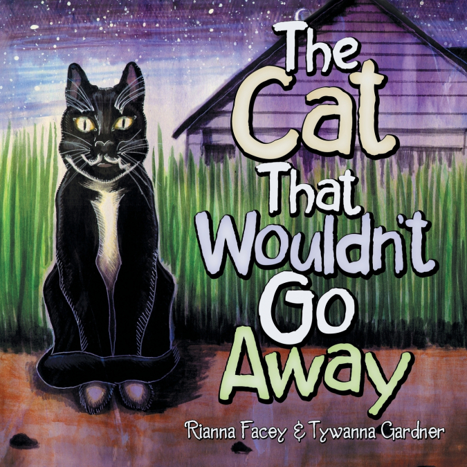 The Cat That Wouldn’T Go Away