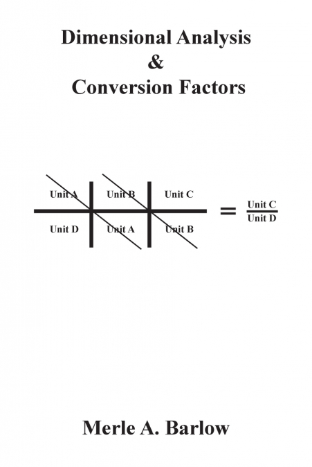 Dimensional Analysis & Conversion Factors