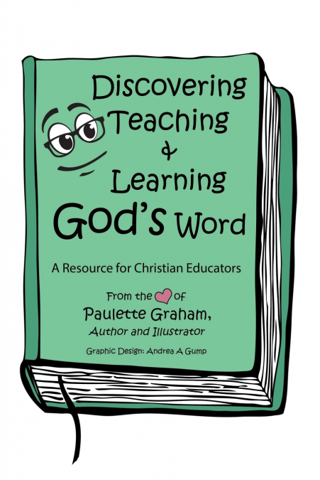Discovering Teaching & Learning God’s Word