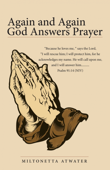 Again and Again God Answers Prayer