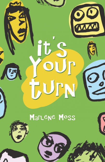 It’S Your Turn