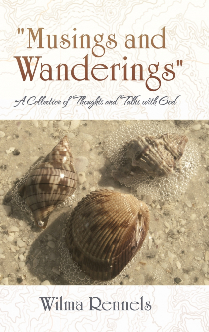 'Musings and Wanderings'
