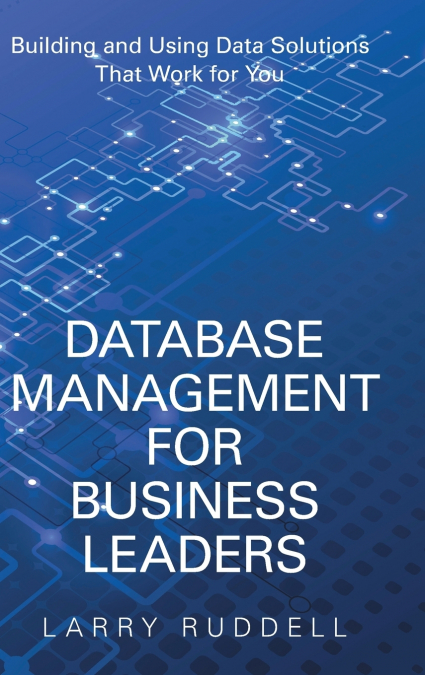 Database Management for Business Leaders