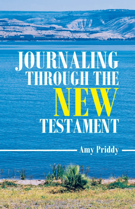 Journaling Through the New Testament
