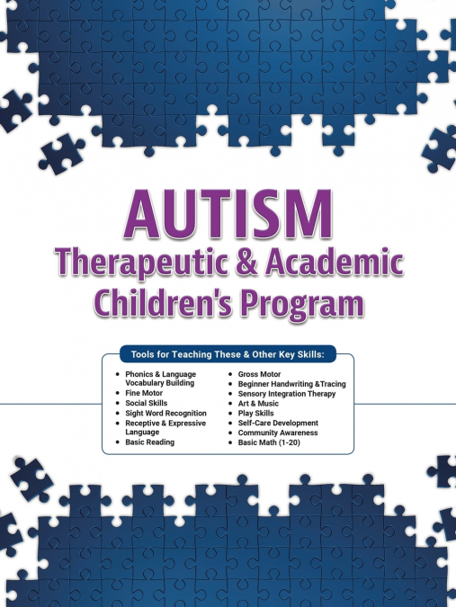 Autism Therapeutic & Academic Children’s Program