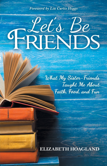 Let’s Be Friends