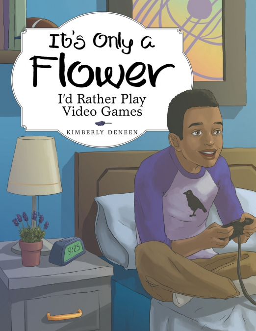 It’s Only a Flower