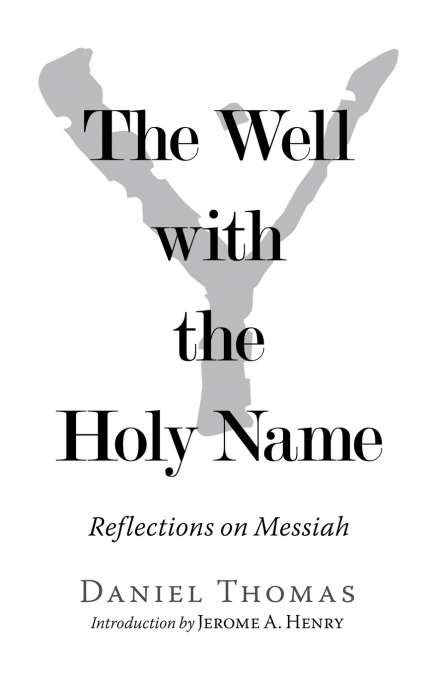 The Well with the Holy Name