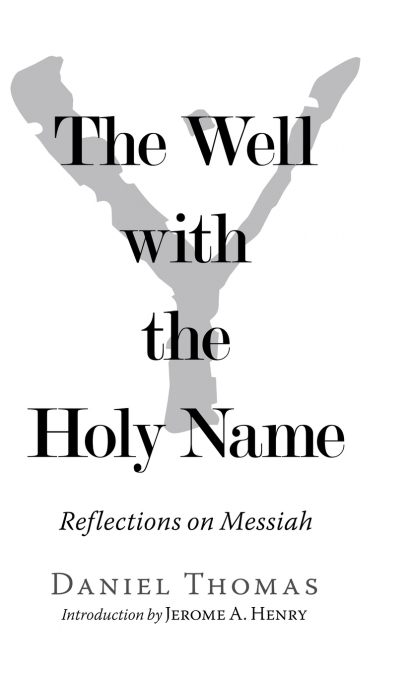 The Well with the Holy Name