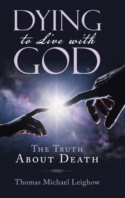 Dying to Live with God