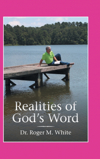Realities of God’s Word