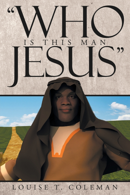 'Who Is This Man Jesus'