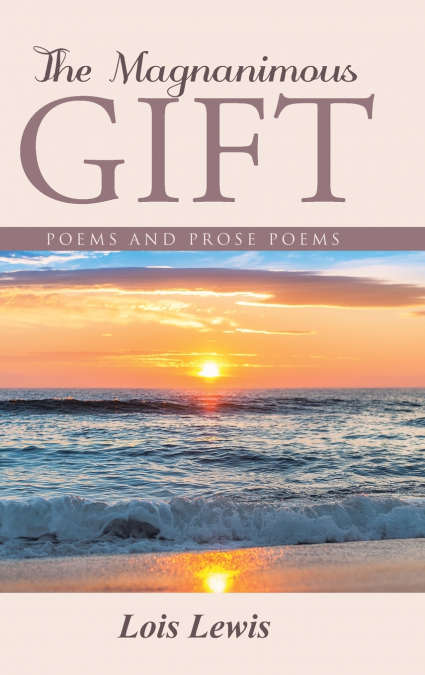 The Magnanimous Gift