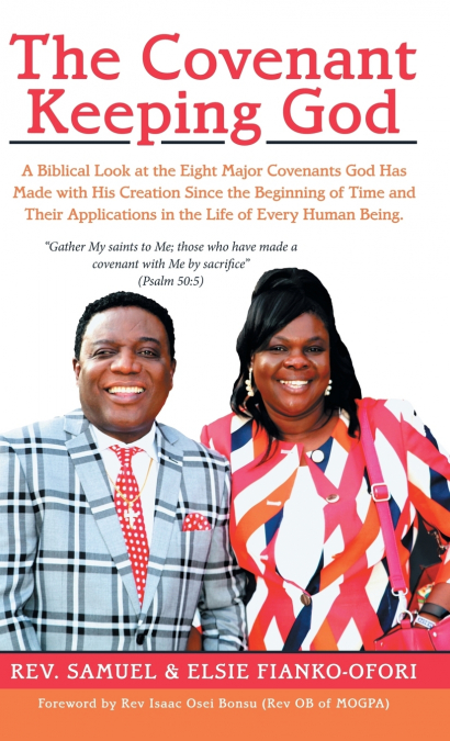 The Covenant Keeping God