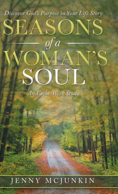 Seasons of a Woman’s Soul