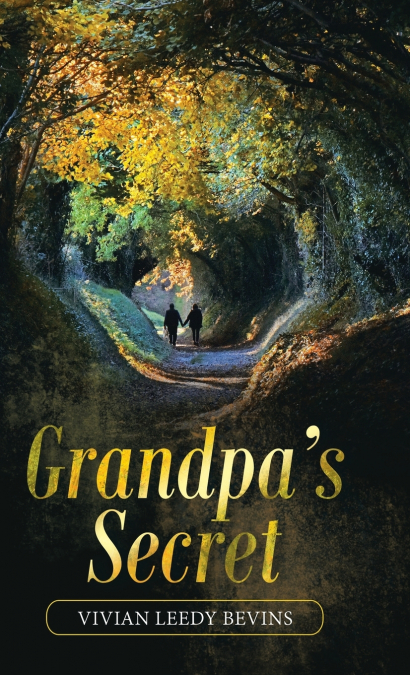 Grandpa’s Secret