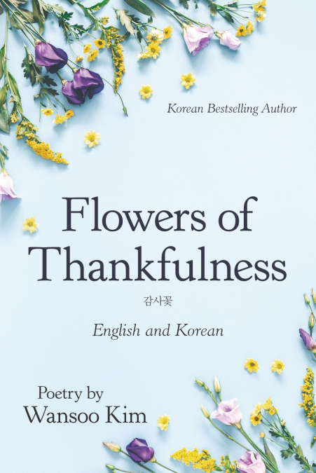 Flowers of Thankfulness