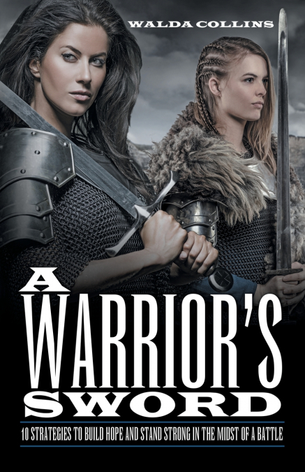 A Warrior’s Sword