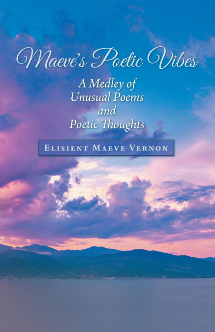Maeve’s Poetic Vibes