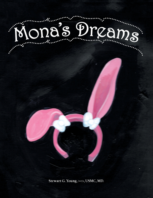 Mona’s Dreams