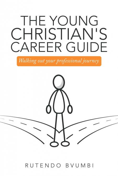 The Young Christian’s Career Guide