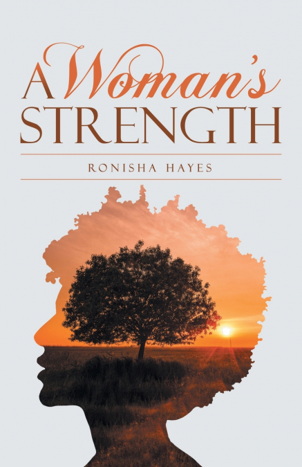 A Woman’s Strength