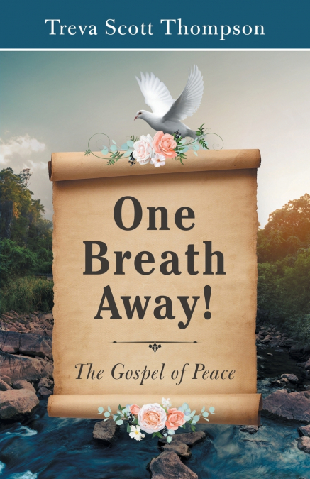 One   Breath  Away!
