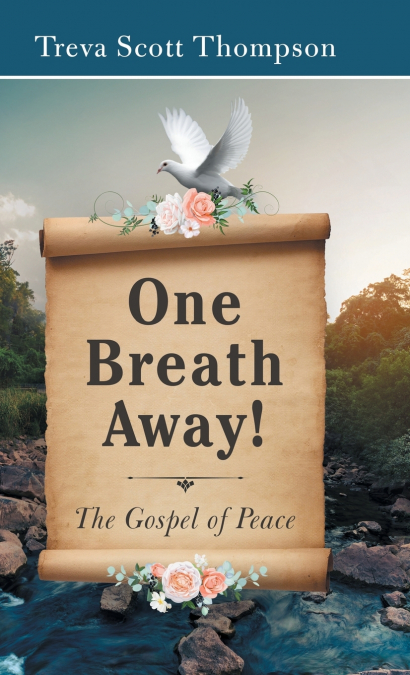 One   Breath  Away!