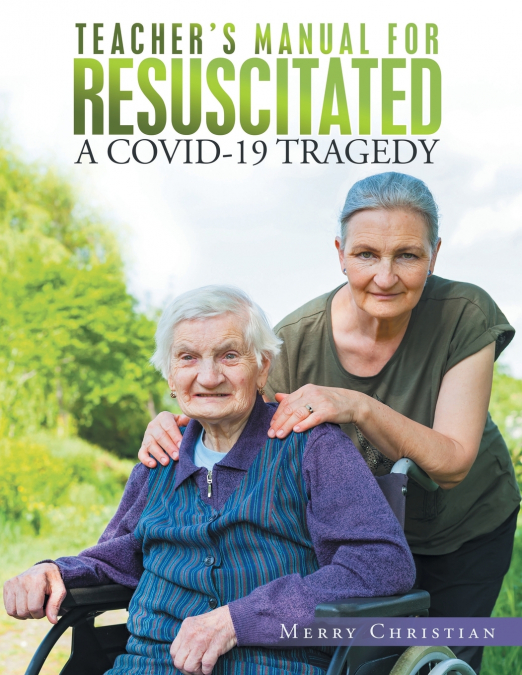 Teacher’s Manual for Resuscitated