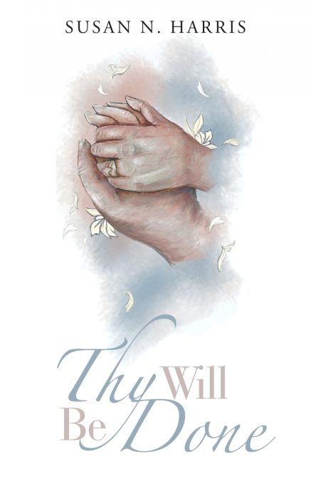 Thy Will Be Done