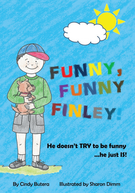 Funny, Funny Finley!