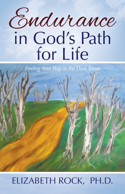 Endurance in God’s Path for Life