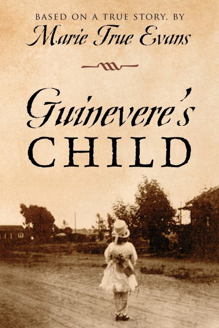 Guinevere’s Child