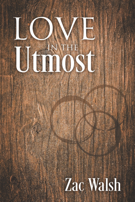 Love in the Utmost