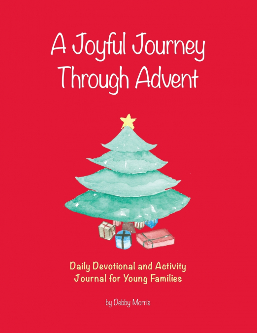 A Joyful Journey Through Advent