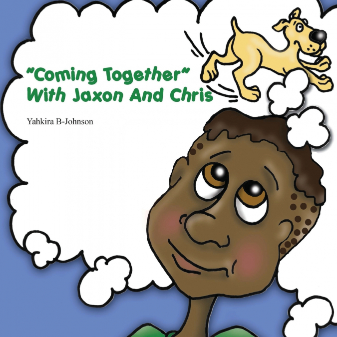 'Coming Together' With Jaxon And Chris