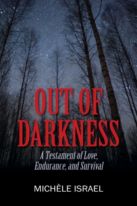 OUT OF DARKNESS