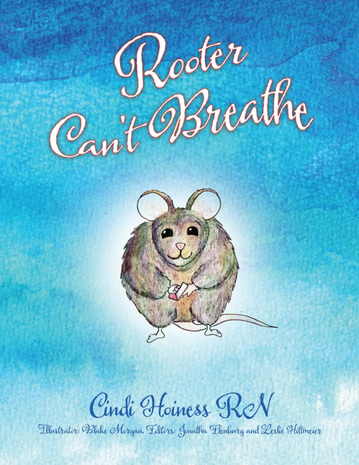 Rooter Can’t Breathe