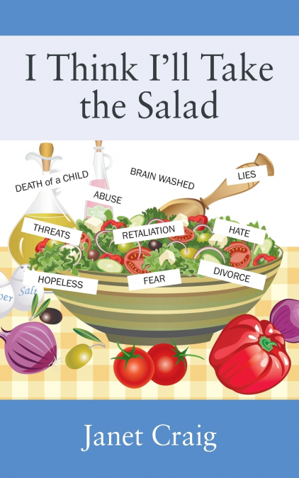 I Think I’ll Take the Salad