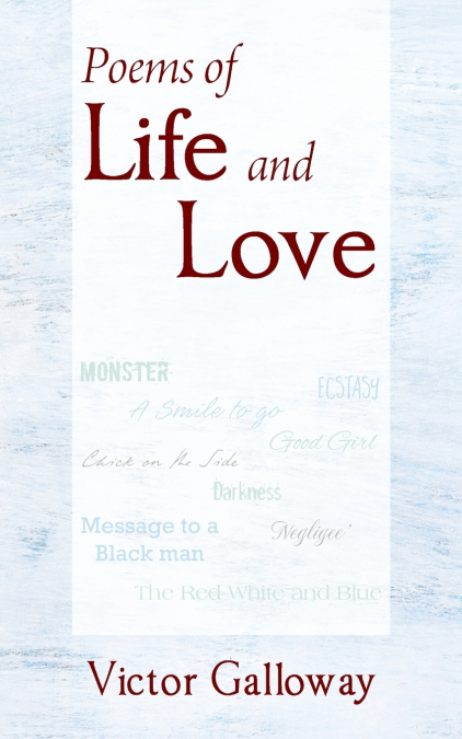 Poems of Life and Love