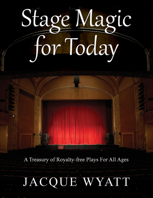 Stage Magic for Today