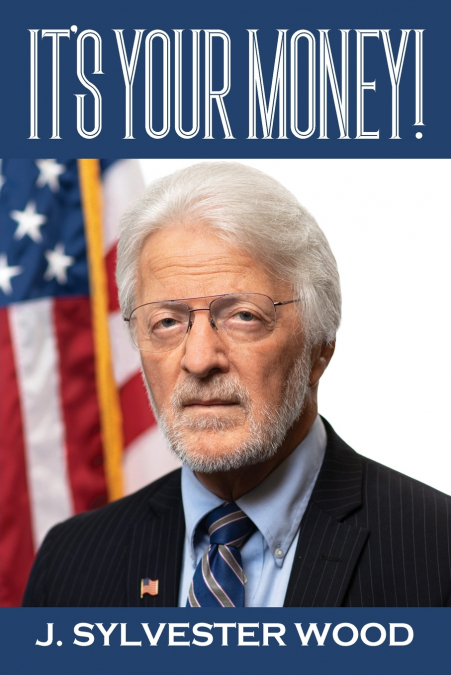 IT’S YOUR MONEY!