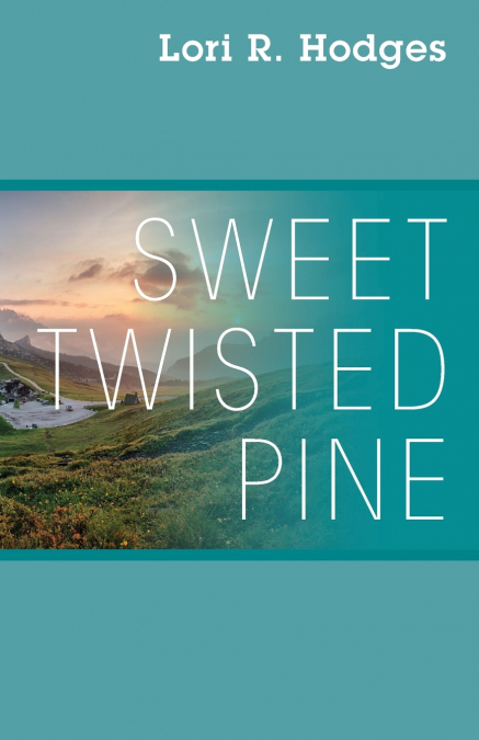 Sweet Twisted Pine