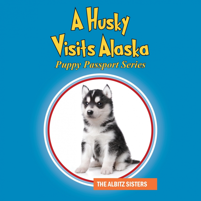 A Husky Visits Alaska