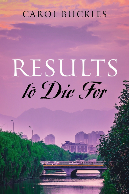 Results to Die For