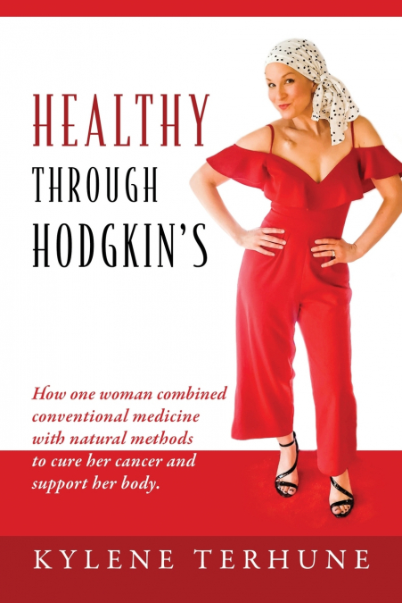 Healthy Through Hodgkin’s